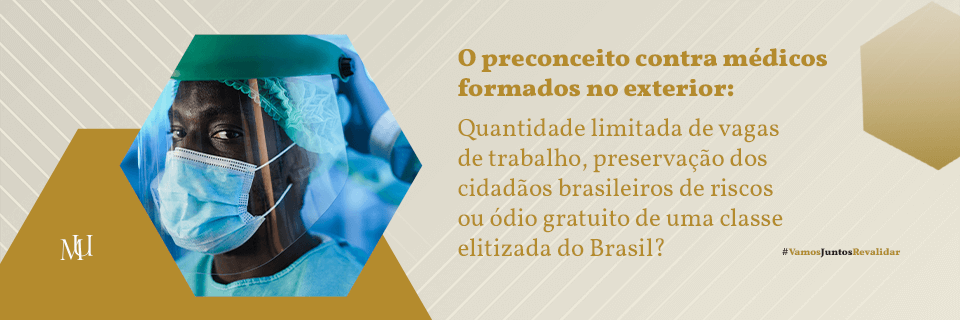 O preconceito contra médicos formados no exterior